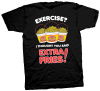 Extra Fries T-Shirts